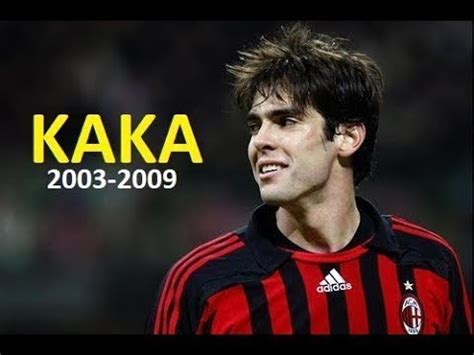 ricardo kaka|RICARDO KAKA In His Prime The Unstoppable Player (2003 .